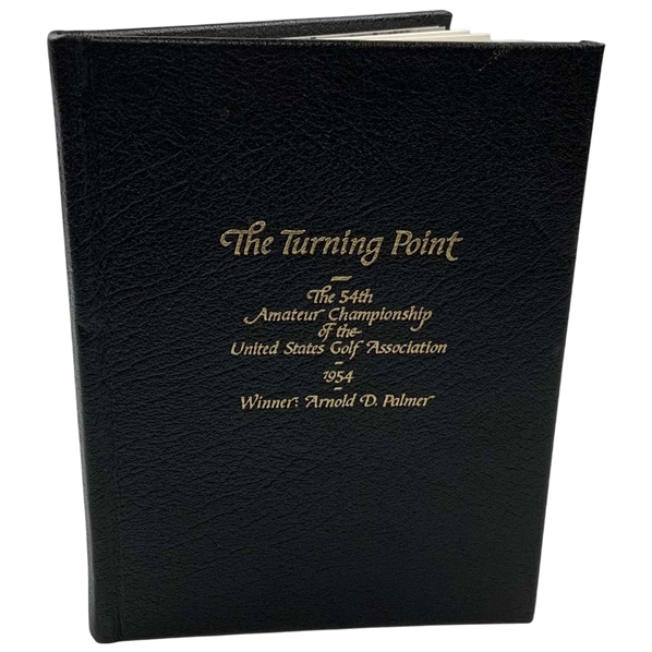 Arnold Palmer Signed The Turning Point: 54th US Amateur Championship. Commemorative Edition JSA ALOA