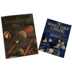 Two Volumes: Ellis. The Clubmakers Art. Zephyr, 1997 (DJ) and Glenn. The Whole Golf Catalog. Perigee, 1990.