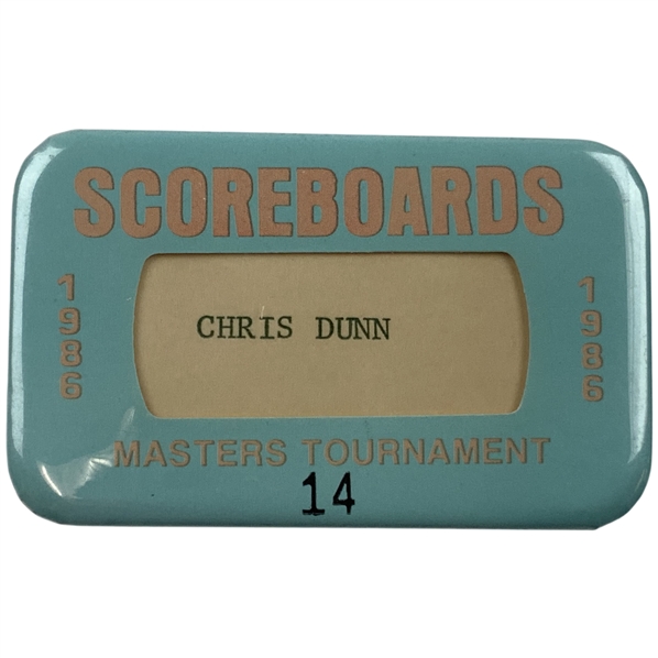 1986 Masters Tournament Scoreboards Staff Pin-Back Badge Issued to Chris Dunn