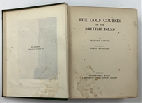 Darwin, Bernard. The Golf Courses of the British Isles. Duckworth and Co., 1910. First Edition.