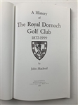 Three Historical Golf Publications: Royal Dornoch, The Riviera, and Royal St. Georges. 1987-2015. (Signed) (DJ)