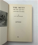 AW Tillinghast Signed 1925 'The Mutt - & Other Golf Yarns' 1st Ed Book