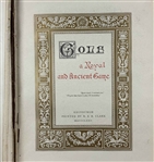 Clark, Robert. Golf: A Royal and Ancient Game. R. & R. Clark, 1875. First Edition.